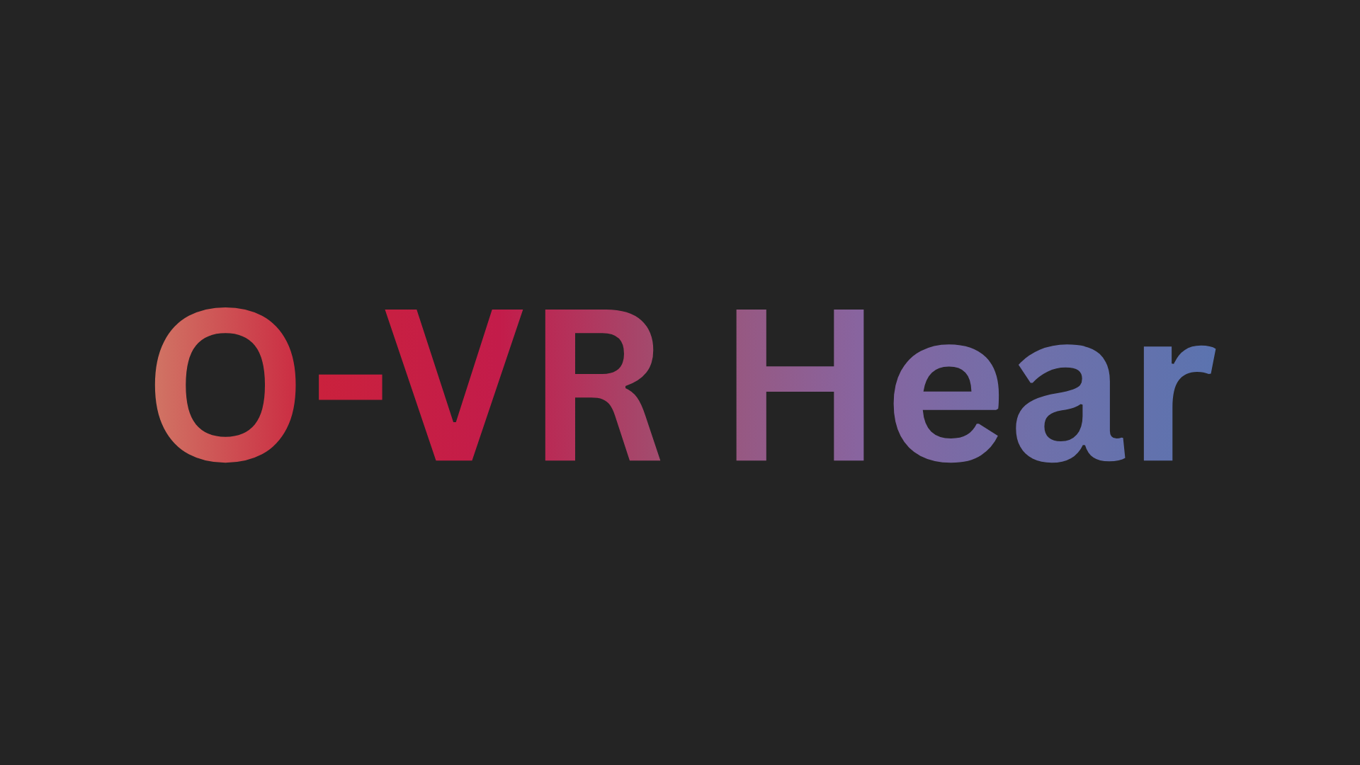 O-VR Hear Space
